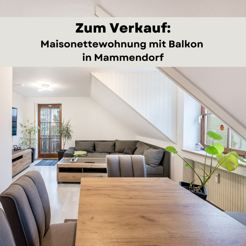 Wandl.Immobilien Matthias Wandl Immobilienmakler München zum Verkauf Maisonettewohnung mit Balkon in Mammendorf