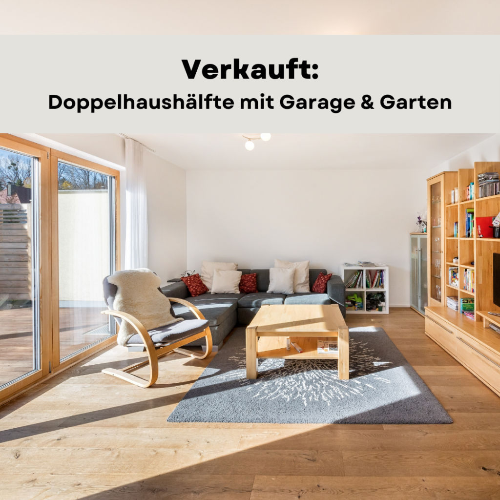 Wandl.Immobilien Matthias Wandl Immobilienmakler München Verkauft Doppelhaushälfte mit Garage & Garten in Lochhausen München