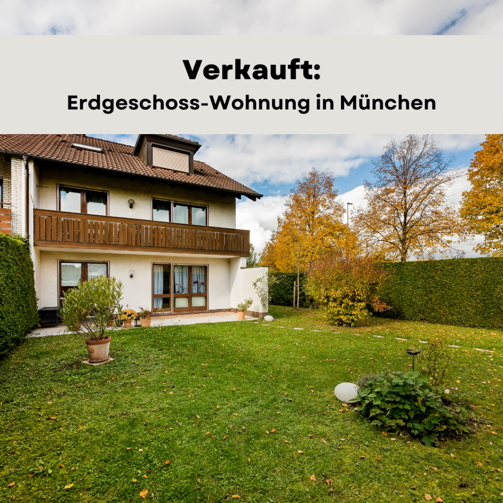 Wandl.Immobilien Matthias Wandl Immobilienmakler München Verkauft Erdgeschoss-Wohnung mit Apartment in München
