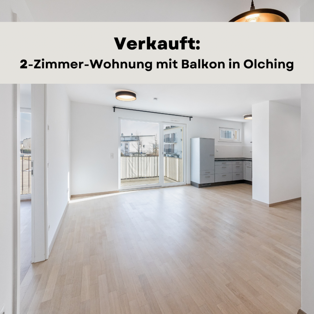Wandl.Immobilien Matthias Wandl Immobilienmakler München Verkauft helle 2-Zimmer-Wohnung mit Balkon in Olching