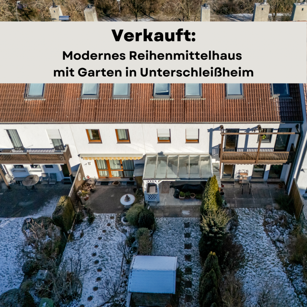 Wandl.Immobilien Matthias Wandl Immobilienmakler München Verkauft Modernes Reihenmittelhaus mit Garten in Unterschleißheim